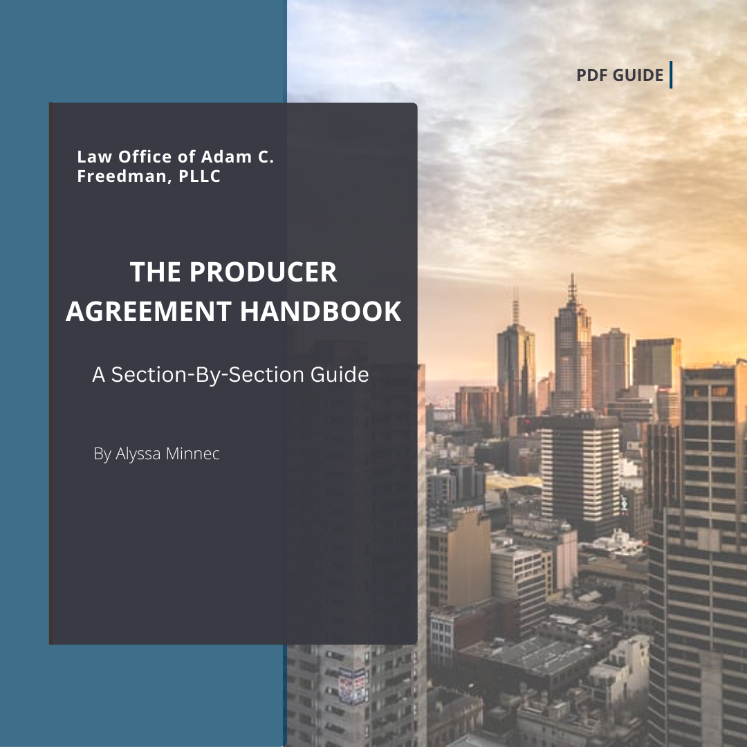 Producer Agreement Handbook: A Section-by-Section Guide