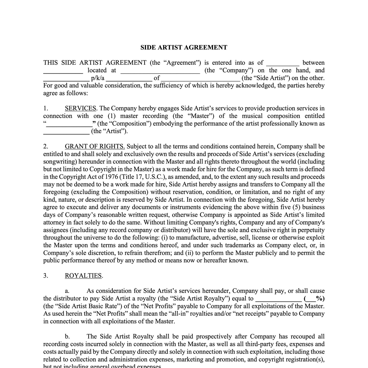 Side Artist Agreement (Company/Artist) (Royalty + Publishing)