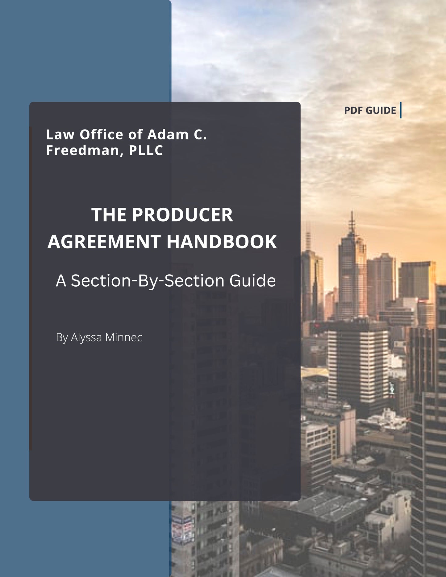 Producer Agreement Negotiation Toolkit