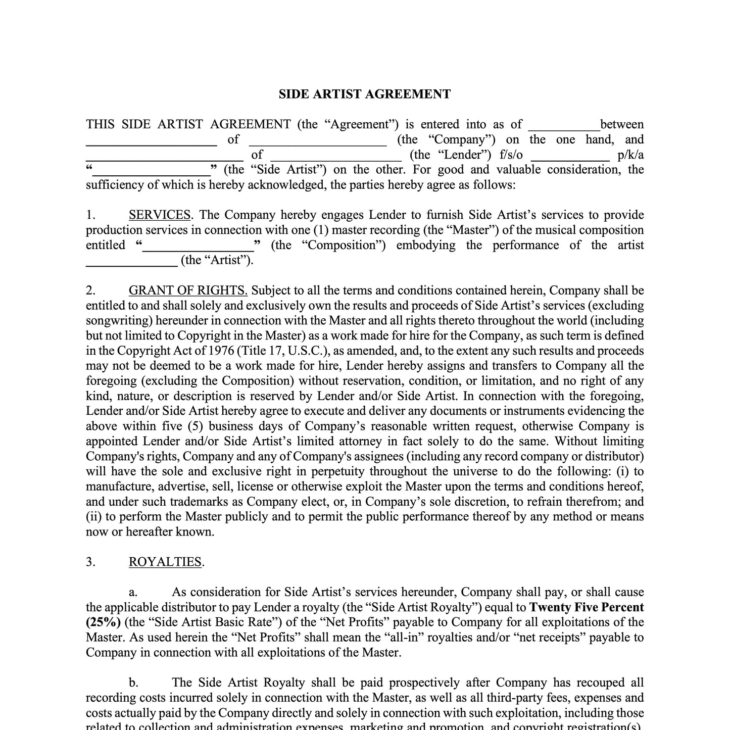 Side Artist Agreement (Company/Furnishing Company)